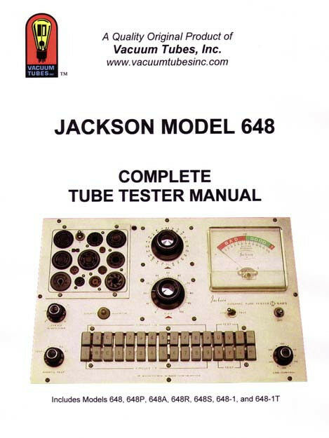 The Jackson Model 648 Complete Tube Tester Manual